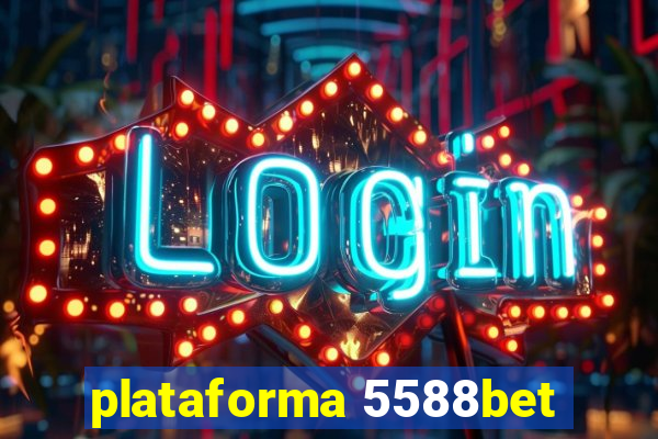 plataforma 5588bet